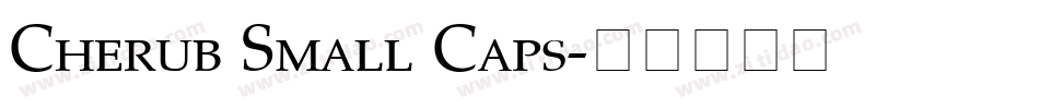 Cherub Small Caps字体转换